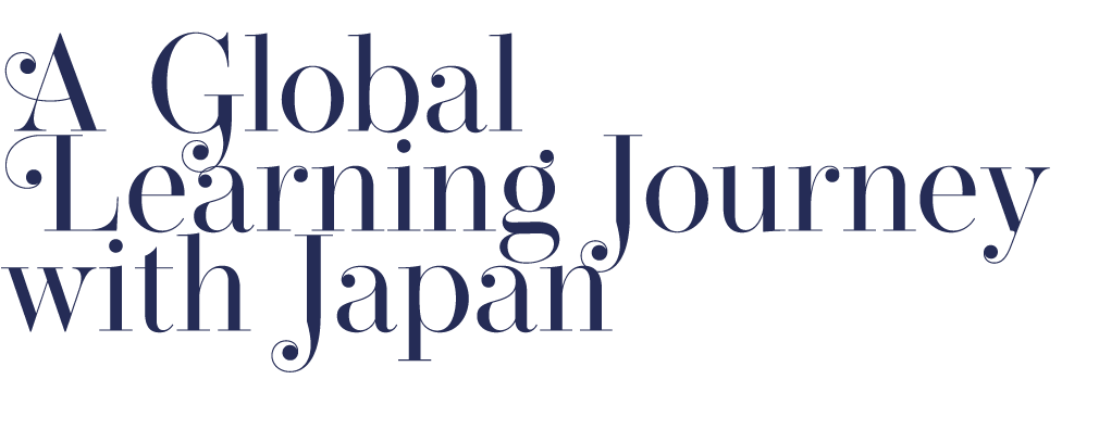 A Global Learning Journey with Japan