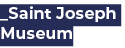 _Saint Joseph Museum