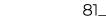 81_