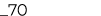 _70